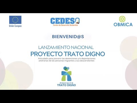 Thumbnail for Lanzamiento nacional Proyecto Trato Digno