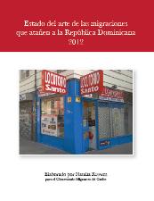 Portada de Estado del arte de las migraciones que atañen a la República Dominicana 2012