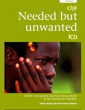 Portada de Needed But Unwanted: Haitian immigrants and their descendants in the Dominican Republic.