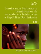Portada de Inmigrantes haitianos y dominicanos de ascendencia haitiana en la República Dominicana.