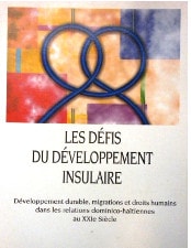 Portada de Les Défis du Développement Insulaire: Développement durable, migrations y droits humains dans les relations dominico-haïtiennes au XXIe Siècle