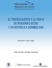 Cover of El tráfico ilícito y la trata de personas desde y en República Dominicana.