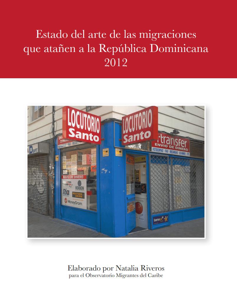 Couverture de Etat des lieux des migrations concernant la Republique dominicaine 2012