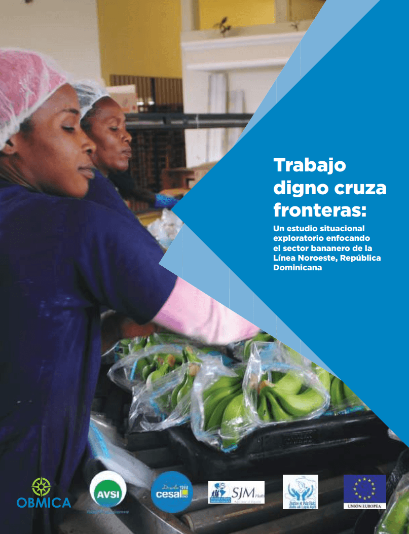Cover of Decent Work Crosses Borders: Focusing on the Banana Sector in the Northwest Line, Dominican Republic