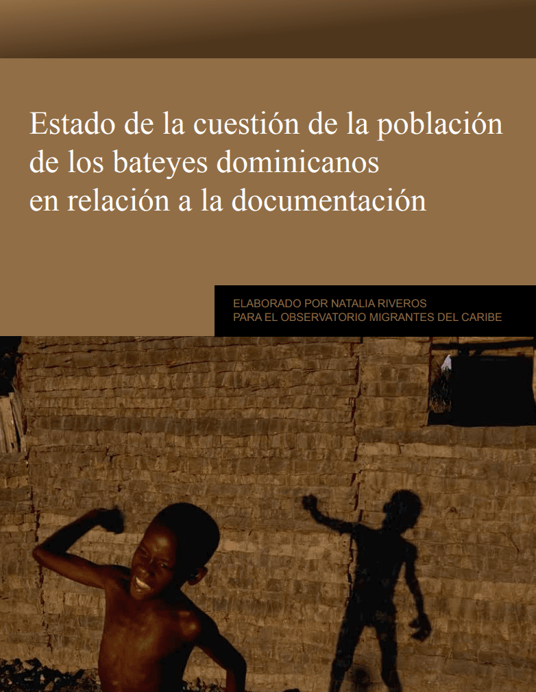Portada de El Estado de la cuestión de la población de los bateyes dominicanos en relación a la documentación.