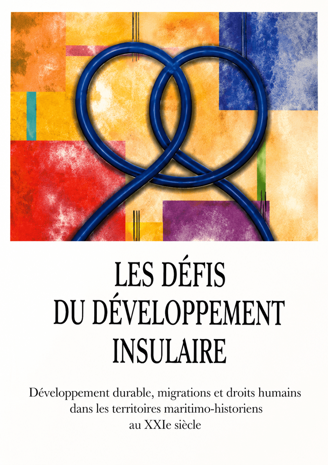 Cover of Les Défis du Développement Insulaire.